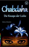 Chabdaha: Die Knospe der Liebe 3744815781 Book Cover