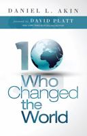 Ten Who Changed the World 143367307X Book Cover