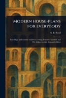 Modern House-plans for Everybody 102355660X Book Cover