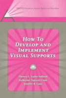 How to Develop And Implement Visual Supports 141640144X Book Cover