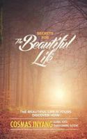 Secrets for the Beautiful Life 9789687974 Book Cover