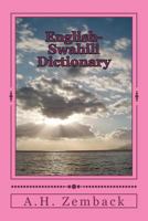 English-Swahili Dictionary: Swahili-English 1478369469 Book Cover