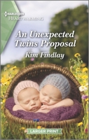 An Unexpected Twins Proposal: A Clean and Uplifting Romance 1335490914 Book Cover