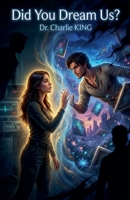 Did You Dream Us? B0GMLDY1X6 Book Cover