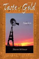 Taste of Gold 1088737498 Book Cover