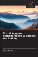 Skutki kryzysu gospodarczego w Europie Wschodniej (Polish Edition) 6209995713 Book Cover