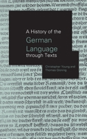 History of the German Language Through Texts 0415183316 Book Cover