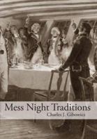 Mess Night Traditions 1425984487 Book Cover