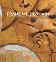 Frans Wildenhain 1950-75: Creative and Commercial American Ceramics at Mid-Century 0615645275 Book Cover