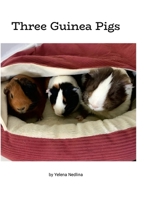 Three Guinea Pigs 1300870958 Book Cover