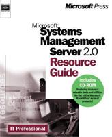 Microsoft Systems Management Server 2.0 Resource Guide (It-Resource Kit) 0735609284 Book Cover