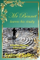 Mr Bennet leaves his study: A Regency Romance based on P&P B0973VPZG8 Book Cover