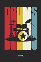 Drummer | Journal: Retro Lined Drum Notebook - Great Accessories & 70s Gift Idea for Drummer & Drumming Lover. 1091520437 Book Cover