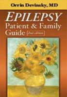 Epilepsy: Patient and Family Guide 1932603417 Book Cover