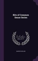 Bits Of Common Sense Series: Cooking Hints 1164588877 Book Cover