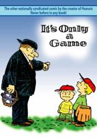 It's Only A Game 0971633894 Book Cover