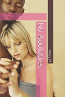 No Apologies 1099145600 Book Cover