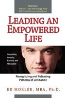 Leading an Empowered Life: Recognizing and Releasing Patterns of Limitations 0976864355 Book Cover
