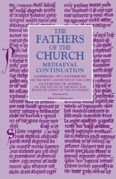 On the Body and Blood of the Lord; On the Truth of the Body and Blood of Christ in the Eucharist 0813228182 Book Cover