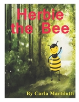 Herbie the Bee B0CQGD85KS Book Cover