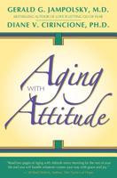 Aging With Attitude 1534859519 Book Cover