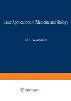Laser Applications in Medicine and Biology: Volume 2 1461573254 Book Cover