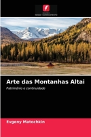 Arte das Montanhas Altai 6203522503 Book Cover