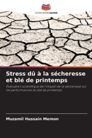 Stress dû à la sécheresse et blé de printemps (French Edition) 6209868215 Book Cover