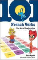 101 French Verbs: The Art of Conjugation (101... Language) 0071499059 Book Cover