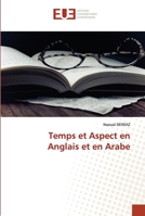 Temps et Aspect en Anglais et en Arabe 6138429583 Book Cover