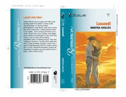 Lassoed! (Silhouette Romance, 1461) 0373194617 Book Cover