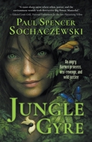 Jungle Gyre: An Angry Borneo Princess, Eco-Revenge, and Wild Justice (Borneo Trilogy) 294057345X Book Cover
