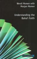 Understanding the Baha'i Faith (Understanding Faiths S.) B01N5U0310 Book Cover