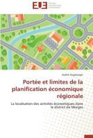 Portée et limites de la planification économique régionale: La localisation des activités économiques dans le district de Morges (Omn.Univ.Europ.) 3838182146 Book Cover