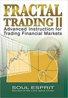 Fractal Trading II: Advanced Instruction for Trading Financial Markets 069298707X Book Cover