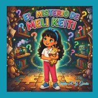 El Misterio de Meli Keiti B0H99QG2YV Book Cover