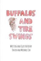 Buffalos and Tire Swings 1499234120 Book Cover