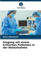 Umgang mit einem kritischen Patienten in der Notaufnahme (German Edition) 6207011929 Book Cover
