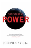 The Future of Power 1610390695 Book Cover