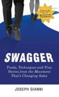 Swagger: The Way of the Sway to Sales and Life Success 0692823824 Book Cover