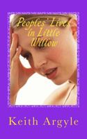 Peoples' Lives in Little Willow 1534830073 Book Cover