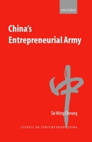 China's Entrepreneurial Army (Studies on Contemporary China) 0199246904 Book Cover