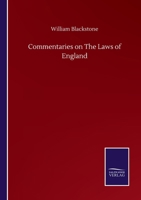 Commentaries on The Laws of England 3846058165 Book Cover
