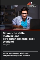 Dinamiche della motivazione all'apprendimento degli studenti: Monografia 6204160036 Book Cover