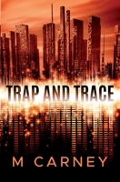 Trap and Trace 1734759046 Book Cover