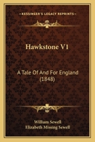 Hawkstone V1: A Tale Of And For England 1120199565 Book Cover