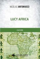 Lucy Africa (French Edition) 2368451943 Book Cover