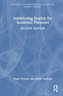 Introducing English for Academic Purposes (Routledge Introductions to English for Specific Purposes) 103275267X Book Cover