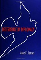 Deterrence by Diplomacy 0691116997 Book Cover