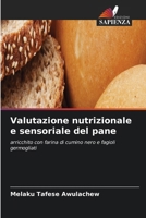 Valutazione nutrizionale e sensoriale del pane (Italian Edition) 6630410483 Book Cover